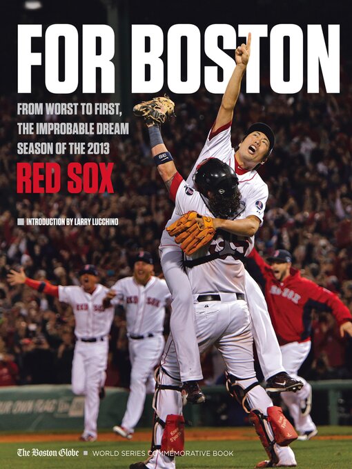 Title details for For Boston by The Boston Globe - Available